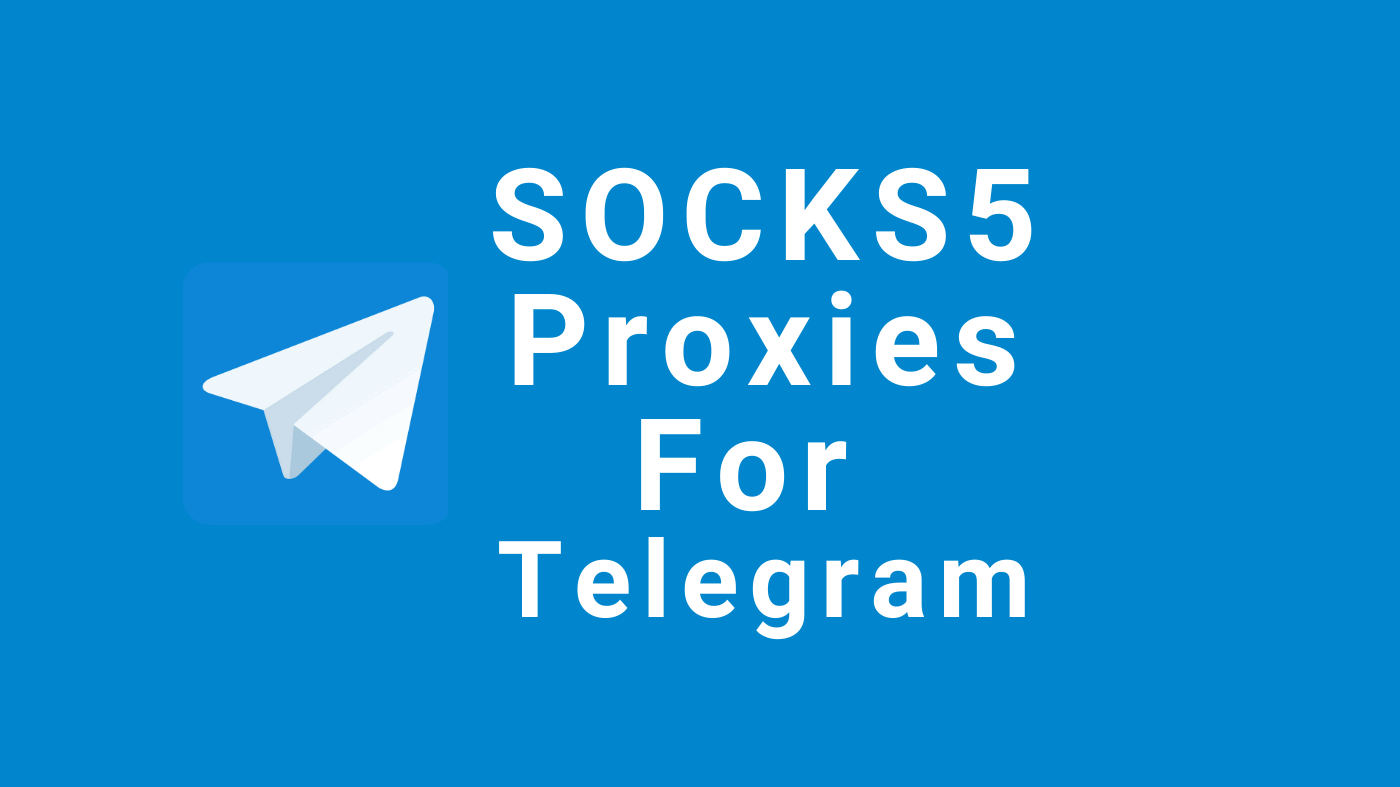 socks5 proxies telegram