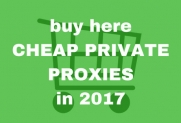 Buy Here Cheap Private Proxies In 2018