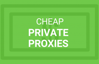Where to Buy Cheap Private Proxies