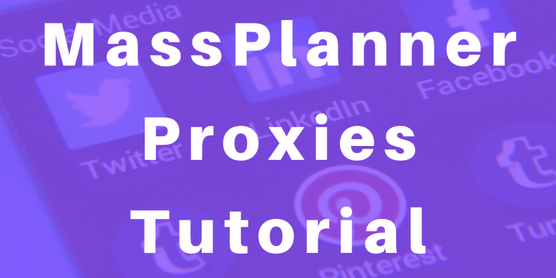 Massplanner proxies tutorial
